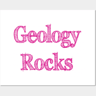 Geology Rocks Posters and Art